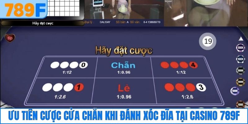 Ưu tiên cược cửa chẵn khi đánh xóc đĩa tại casino 789F